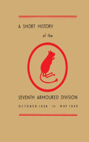 Short History of the Seventh Armoured Division