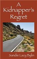 Kidnapper's Regret