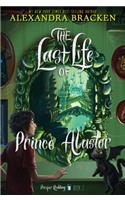 Prosper Redding the Last Life of Prince Alastor: (2 Prosper Redding)
