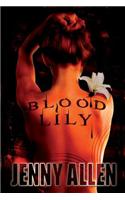 Blood Lily: Blood Lily