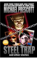 Steel Trap and Other Stories