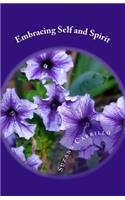 Embracing Self and Spirit