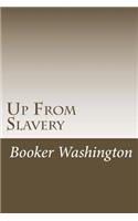 Up From Slavery: An Autobiography