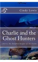 Charlie and the Ghost Hunters