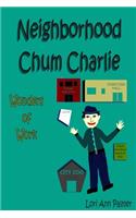 Neighborhood Chum Charlie