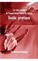 Le rêve lucide et l'expérience hors du corps