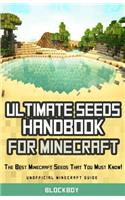 Ultimate Seeds Handbook for Minecraft