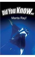 Manta Rays