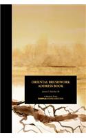 Oriental Brushwork Address Book: (1 Oriental Brushwork Simplebooks(c) Collection)