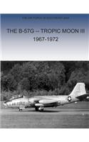 B-57G Tropic Moon III, 1967-1972