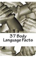 37 Body Language Facts
