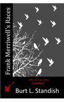 Frank Merriwell's Races: (English)