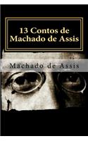 13 Contos de Machado de Assis: Coletânea de Contos