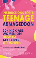 Instructions for a Teenage Armageddon