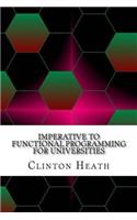 Imperative to functional programming for Universities