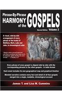 Phrase-By-Phrase Harmony of the Gospels