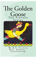 The Golden Goose: The Vintage Series