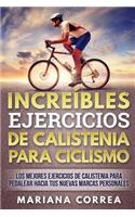 INCREIBLES EJERCICIOS De CALISTENIA PARA CICLISMO