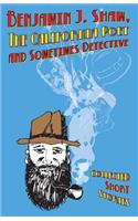 Benjamin J. Shaw, the California Poet and Sometimes Detective