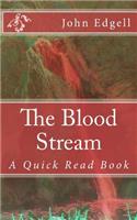 Blood Stream