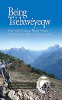 Being Ts'elxwéyeqw