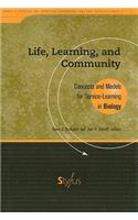 Life, Learning, and Community