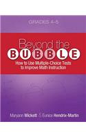 Beyond the Bubble (Grades 4-5)
