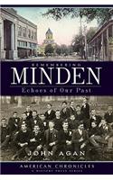 Remembering Minden: Echoes of Our Past(American Chronicles)