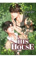 His House, Volume 3