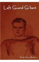 Left Guard Gilbert: (English)