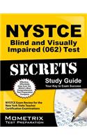 NYSTCE Blind and Visually Impaired (062) Test Secrets: NYSTCE Exam Review for the New York State Teacher Certification Examinations