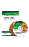 Hidden Meaning of the Lord of the Rings - (Audio CD)