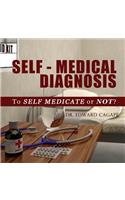 Self-Medical Diagnosis