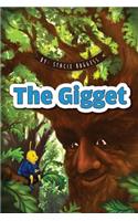 The Gigget
