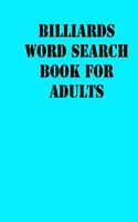 Billiards Word Search Book For Adults