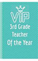 3rd Grade Teacher of the Year.