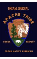 Dream Journal Apache Tribe Honor Respect Proud Native American