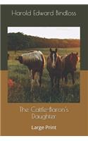 The Cattle-Baron's Daughter