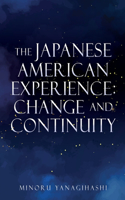 Japanese American Experience