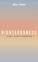 Righteousness, Volume 1