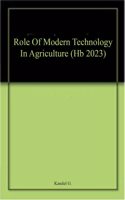 Role Of Modern Technology In Agriculture (Hb 2023)