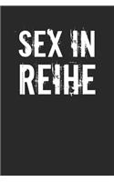 Sex in Reihe