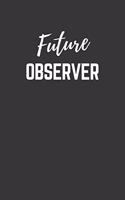 Future Observer Notebook