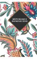 République Dominicaine: Carnet de voyage ligné ou carnet de voyage ligné - Journal de voyage pour hommes et femmes avec lignes