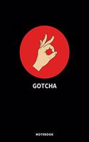 Gotcha The Circle Game Notebook - A5 Lined Notebook 6 x 9 inches (15 x 22 cm) - 120 pages