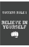 Success Rule 1