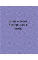 Home School ABC Practice Book