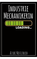 Industrie Mechanikerin Loading... Azubi Notizbuch