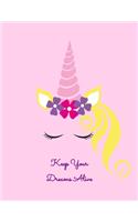 Keep Your Dreams Alive: Year 2020 Academic Calendar, Weekly Planner Notebook And Organizer With To-Do List For Cute Flower Unicorn Lovers, Horse Girls And Riding Enthusiast