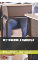 Gestionando La Diversidad